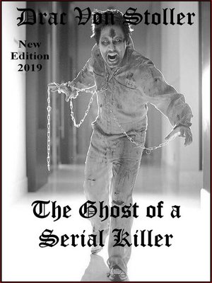 cover image of The Ghost of a Serial Killer